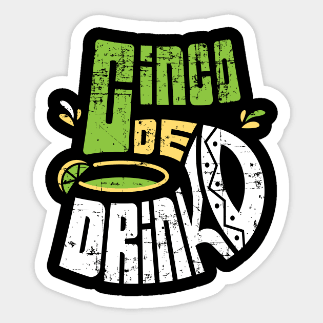 Cinco de Mayo Shirt Cinco De Drinko Funny Mexico Trip Party Sticker by teeleoshirts